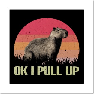 Urban Rodent Parade Capybara Charm, OK I Pull Up Tee Collection Posters and Art